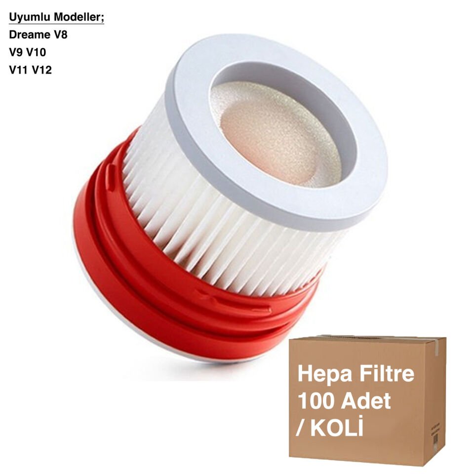 Dreame V8 9 10 11 12 Hepa Filtre - Avantajlı Toptan Fiyat  Koli - 100 Adet
