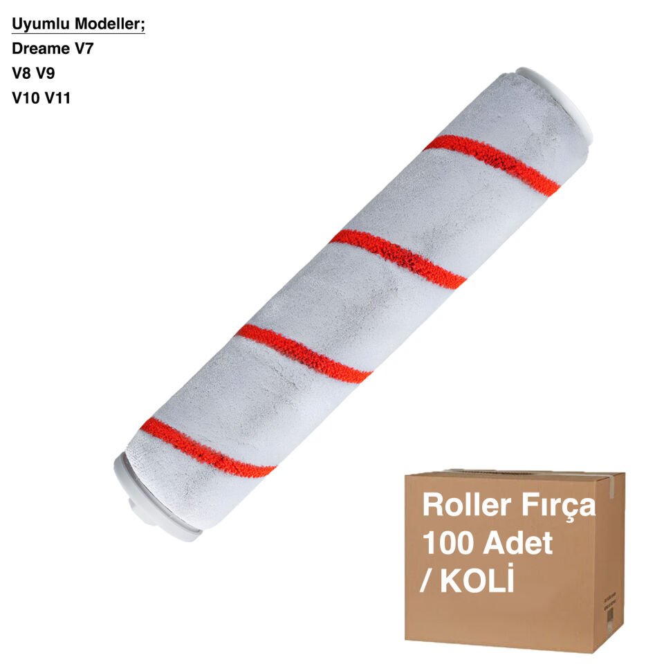 Dreame V8 9 10 11 12 Roller - Avantajlı Toptan Fiyat  Koli - 100 Adet